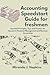 Accounting Speedstart Guide for Freshmen: Essential Principles, Tips, and Practice for Success in Financial Management and Business Accounting