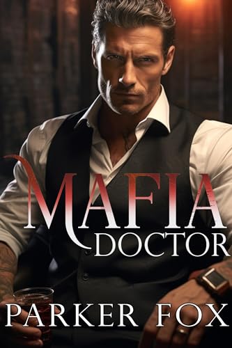 Mafia Doctor (Kindle Edition)