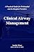 Clinical Airway Management by Austin Kiser