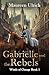 Gabrielle and the Rebels (Winds of Change Book 1)
