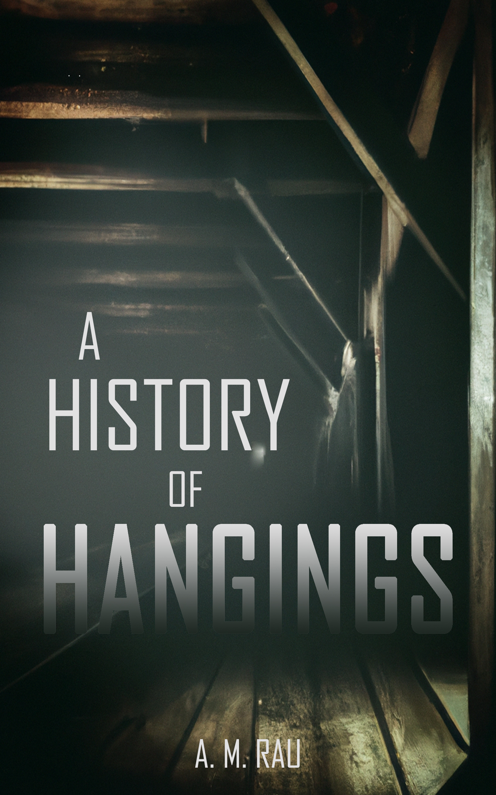 A History of Hangings (The Kesseene Killings Book 1)