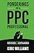 Ponderings of a PPC Professional: Revised & Expanded