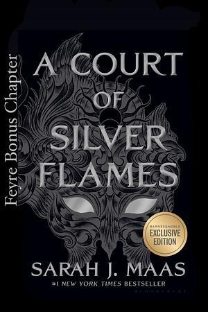 A Court of Silver Flames - Feyre Bonus Chapter (A Court of Thorns and Roses, #4.1)