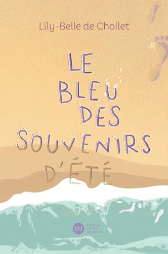 Le Bleu des souvenirs d'été (Paperback)
