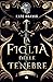 La figlia delle tenebre (The Curse of Saints Vol. 1) (Italian Edition)
