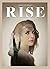 Rise - A guide to unfold Unconditional Love by Marieke van Meijeren Rise - A guide to unfold Unconditional Love by Marieke van Meijeren