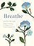 Breathe: Simple Breathing T...
