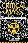 Critical Mass by R Rajaraman