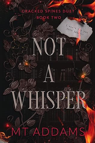 Not a Whisper (Cracked Spines Duet #2)