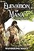 Elevation of Mana: A Progre...