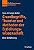 Grundbegriffe, Theorien und...