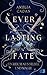 Ein Reich aus Silber und Magie (Everlasting Fate #1)