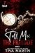 Tell Me: The Prelude (Tell ...