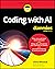 Coding with AI For Dummies