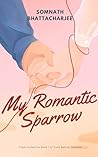 My Romantic Sparrow (Love Behind Curtains Book 1)