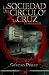 La sociedad del círculo y la cruz: Los hijos de la fe II