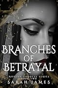 Branches of Betrayal