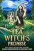 The Tea Witch's Promise (Purple Oak Oasis, #1)