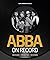 ABBA On Record - Packaged Promoted Reviewed by Carl Magnus Palm