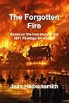The Forgotten Fire