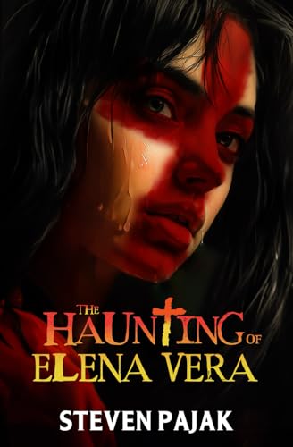 The Haunting of Elena Vera (Paperback)