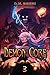 Demon Core 3: A Dungeon-Cor...