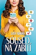 Soused na zabití (Sousedi, #1)