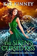 The Siren's Cursed Kiss