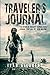 Traveler's Journal: A Post-Apocalyptic Pandemic Thriller