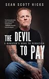 The Devil to Pay:...