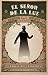 El señor de la luz (Spanish Edition)