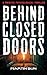 Behind Close Doors: A Twist...