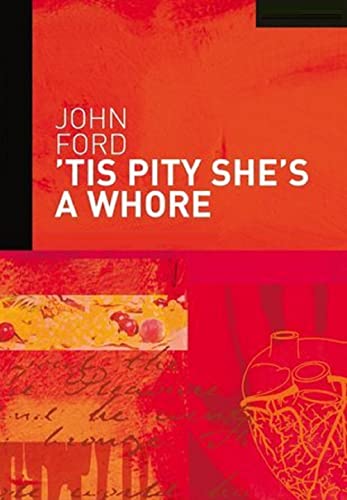 'Tis Pity She's a Whore