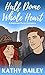 Half Dome, Whole Heart: National Parks Romance, Book One