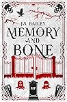 Memory and Bone