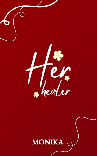 Her Healer (Yaduvanshi #1)