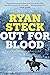 Out for Blood (A Matthew Redd Thriller, #3)