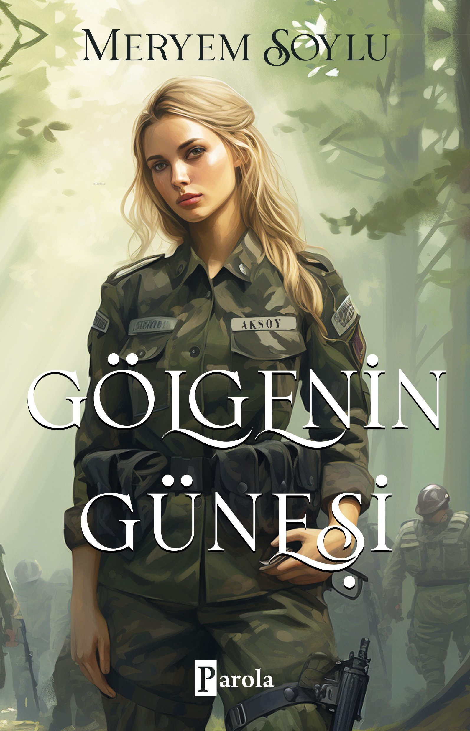 Gölgenin Güneşi (Gölgenin Güneşi, #1)