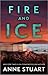 Fire and Ice (Ice, #5)