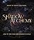 Shadow Alchemy by Kim Paget