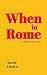 When in Rome