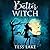 Butter Witch (Torrent Witches, #1)