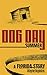 Dog Day Summer: A Florida S...