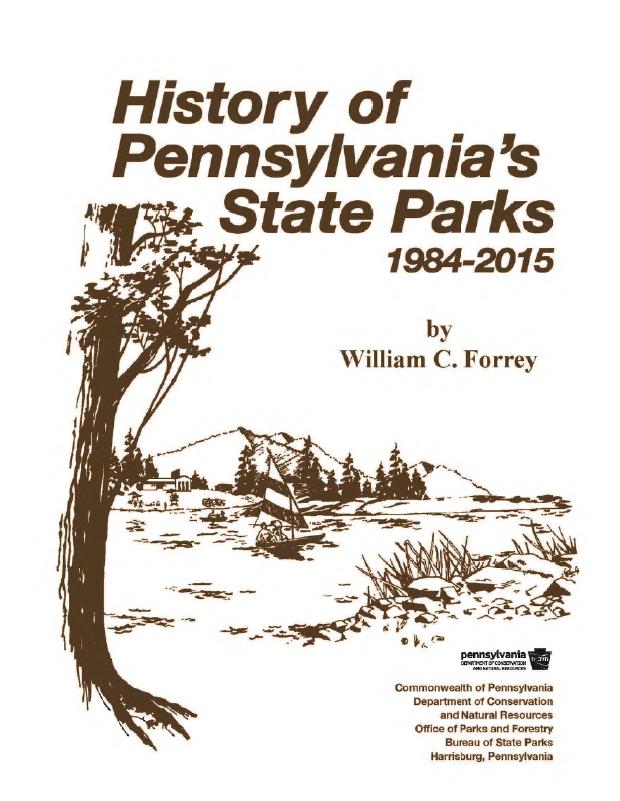 History of Pennsylvania's State Parks, 1984-2015 (Paperback)
