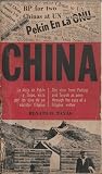 China: La vista de Pekin y Taipe, visto por los ojos de un escritor filipino [China: The View from Peking and Taipeh as seen through the eyes of a Filipino writer]