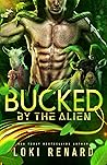 Bucked by the Alien