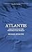 Atlantis & Its Fate In The ...