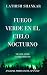 Fuego verde en el cielo noc...
