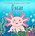 Oscar the Axolotl: A Dual E...