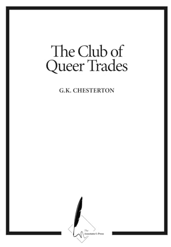 The Club of Queer Trades: Annotator's Edition